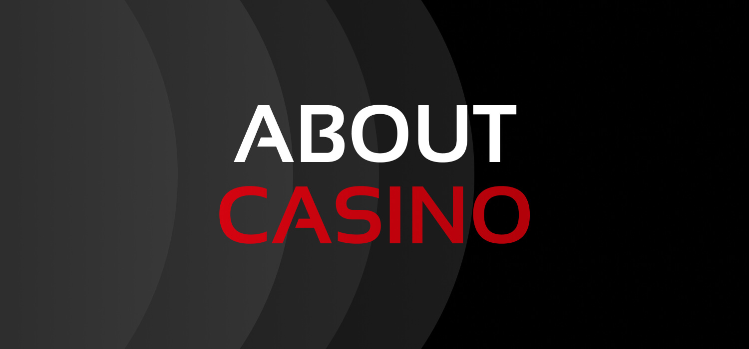 basic information about casino